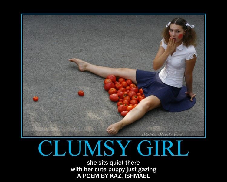 CLUMSY GIRL