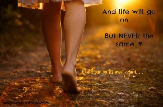 “Even after you have gone”