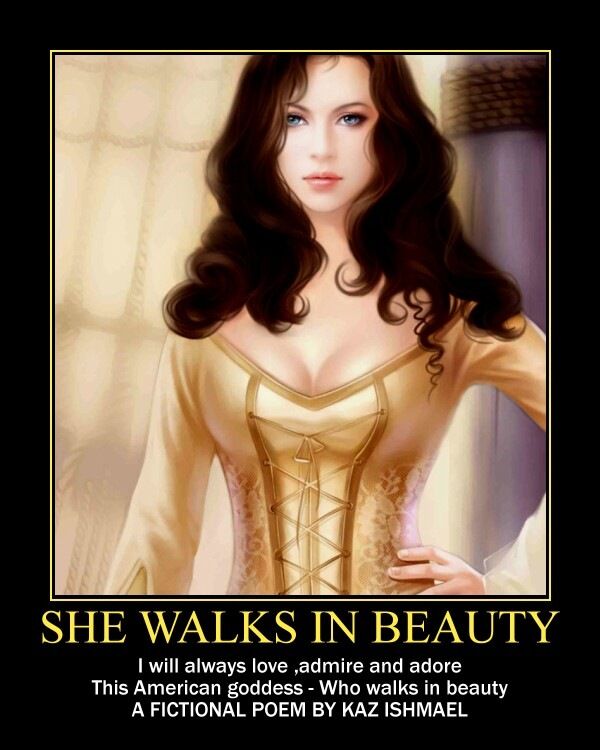 she walks in beauty  