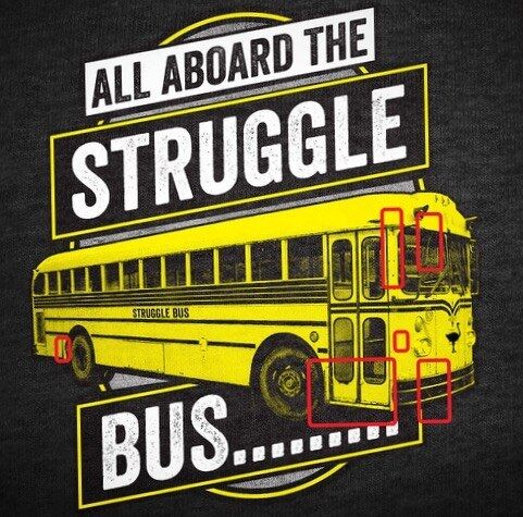 Riding The Struggle Bus