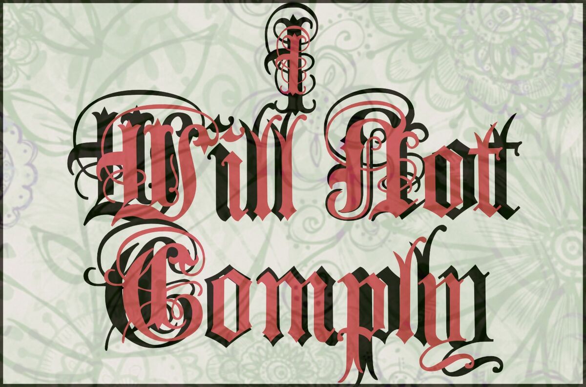I Will Not Comply
