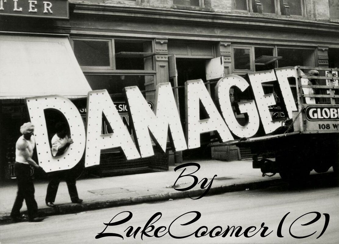 Damaged