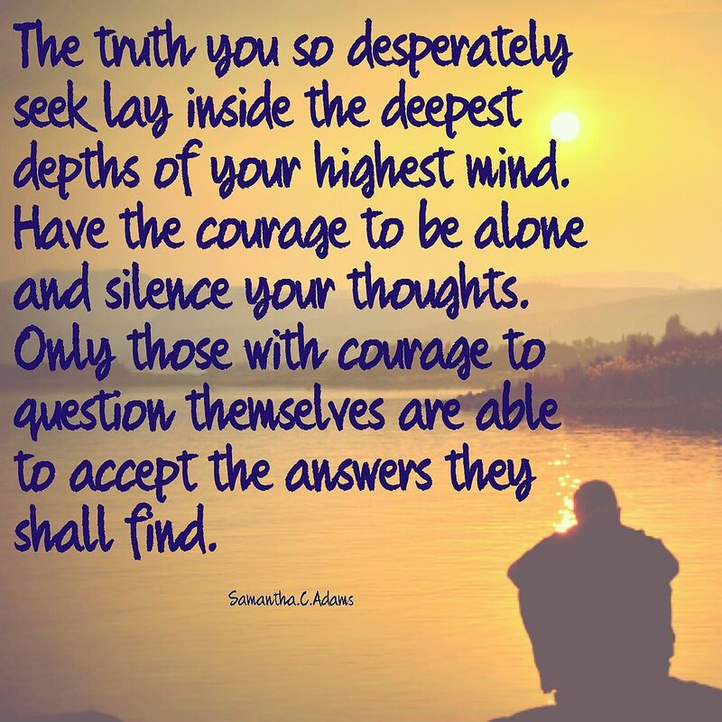 The courageous question themselves