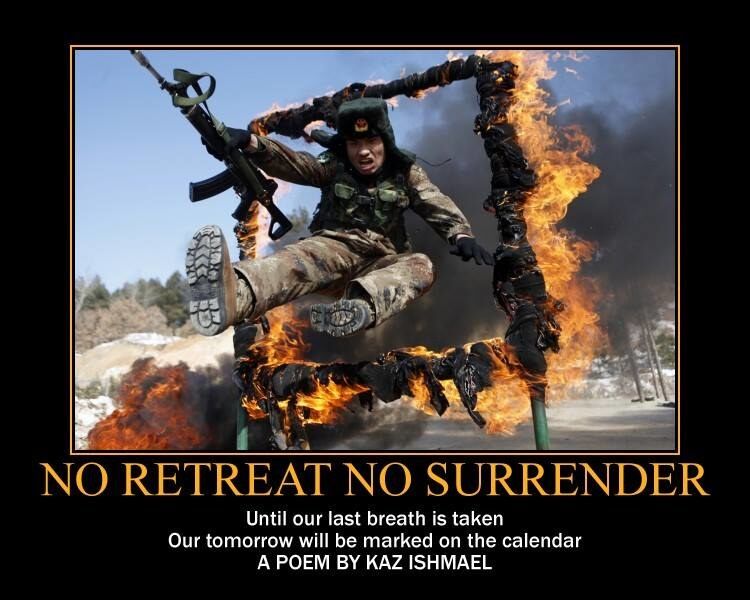 No retreat no surrender