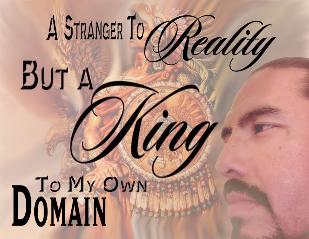 A King To My Own Domain