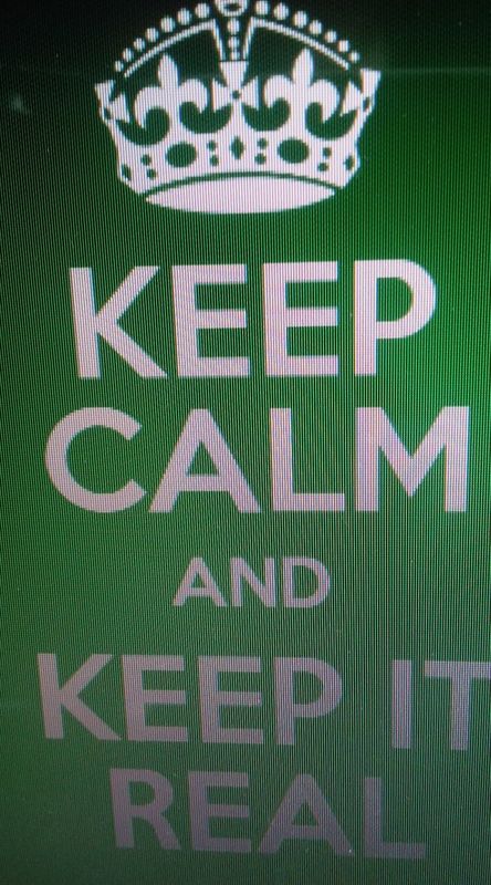 KEEP YOURSELF REAL