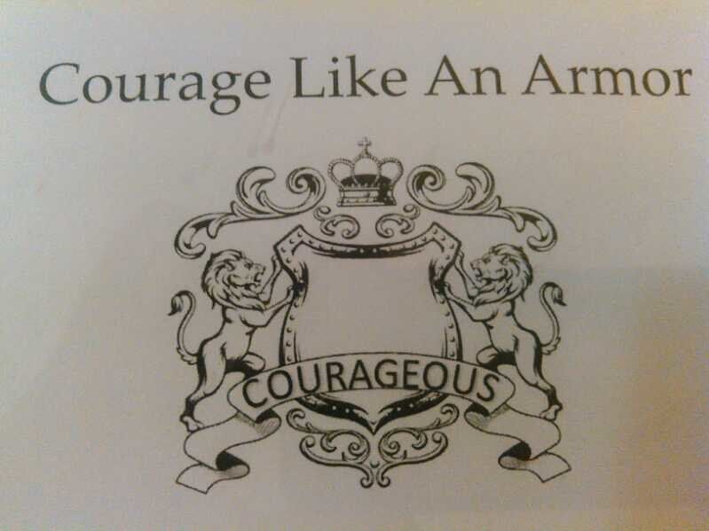 COURAGE LIKE ARMOR