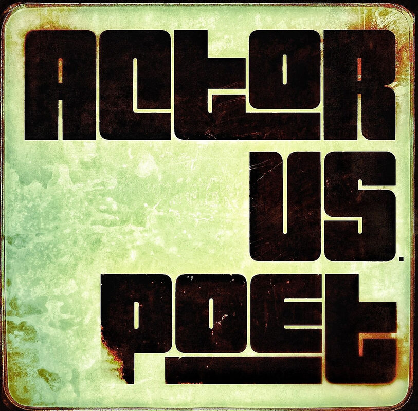 ACTOR vs POET
