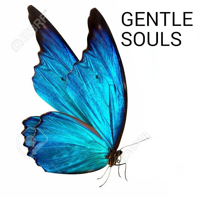 GENTLE SOULS