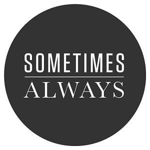 "Sometimes"