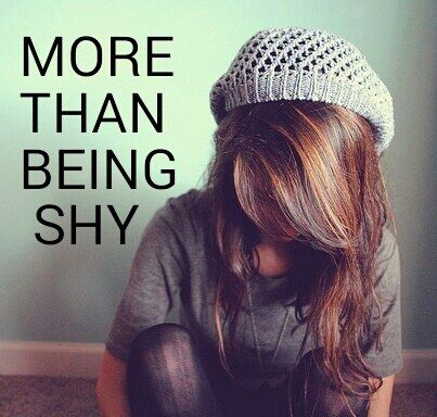 MORE THAN BEING SHY