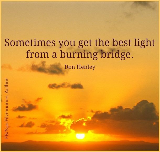 Burning down bridges Spiritually