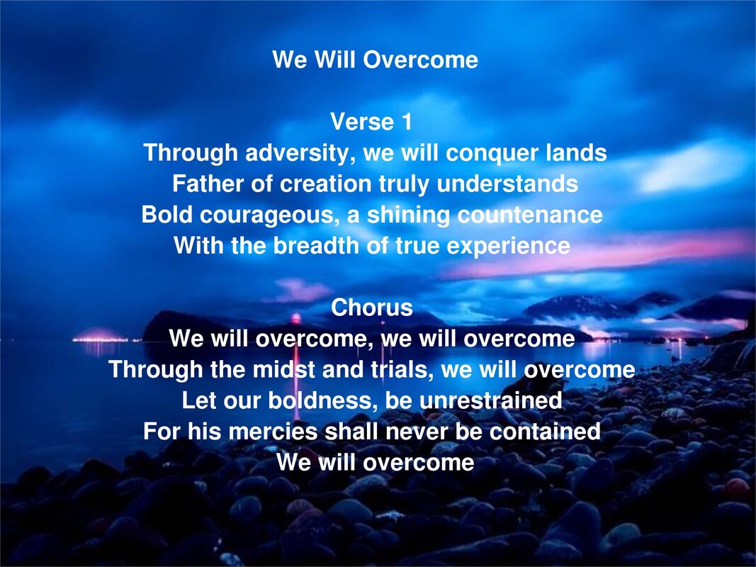 We Will Overcome