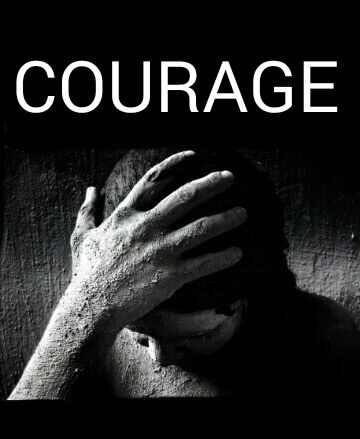 COURAGE