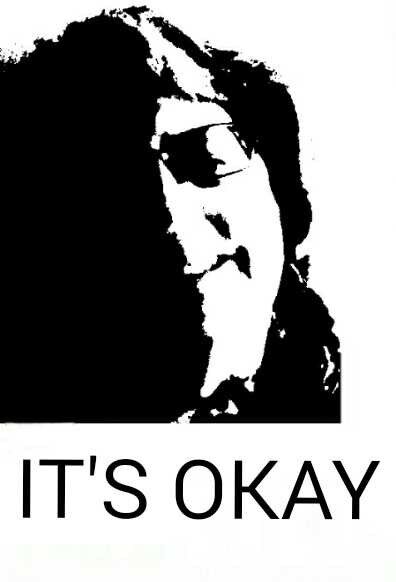 IT'S OKAY