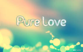 Pureness Of Love