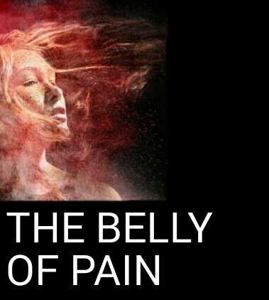 THE BELLY OF PAIN