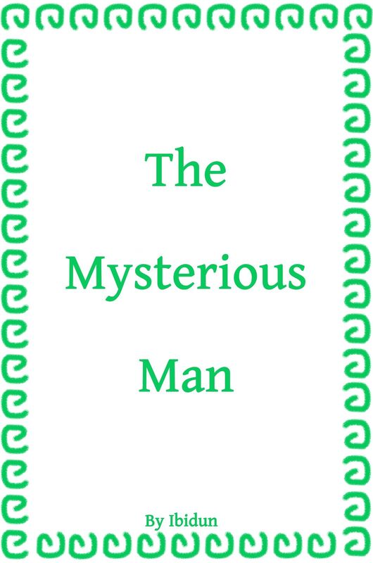 The Mysterious Man