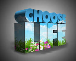 Choose Life