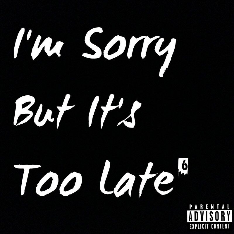 Too late 