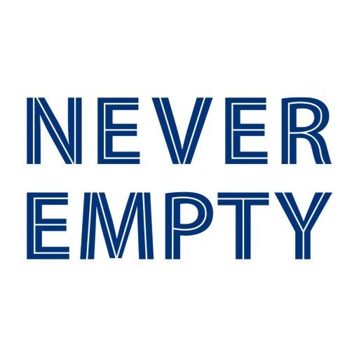 "Never Empty"