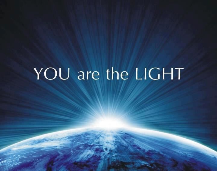 "You are the Light"