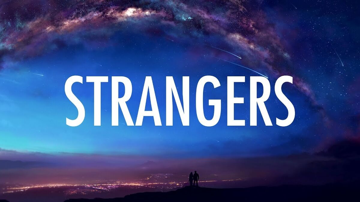 Strangers