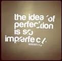 Not Perfect