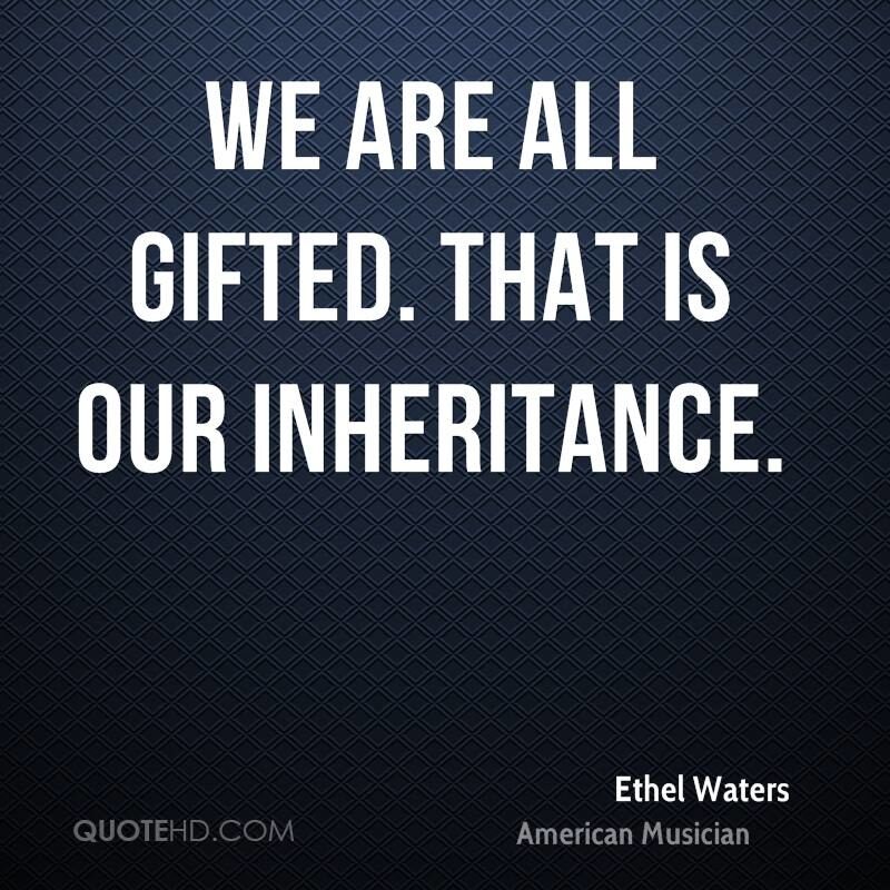 We Are All Gifted!