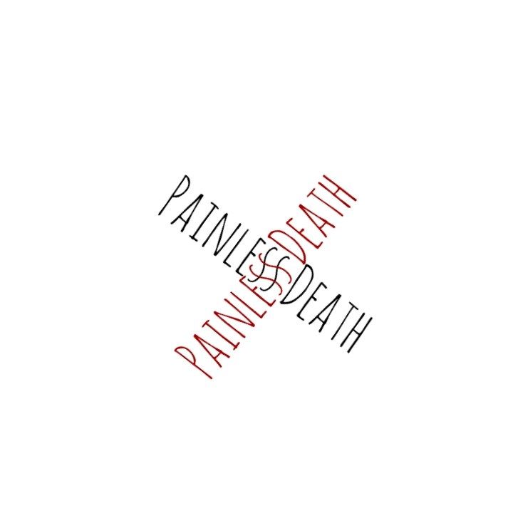 Painless Death