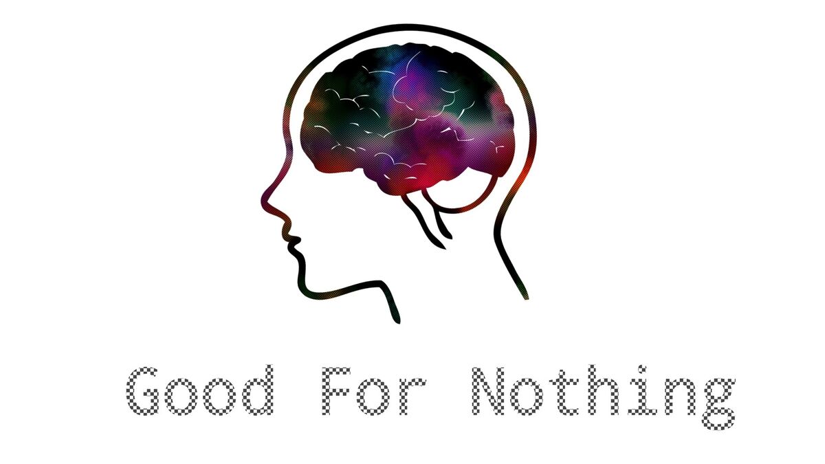 Good For Nothing