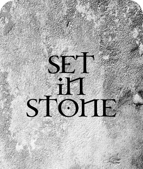 &quot;Set in Stone&quot;