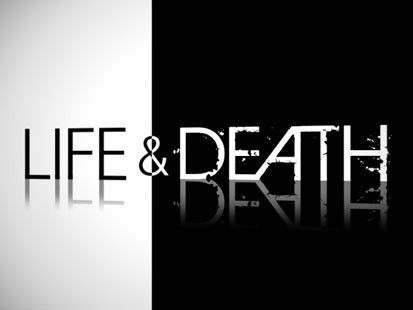 Life and death 