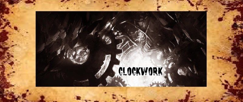 Clockwork - A Begining