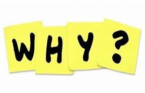 Why?