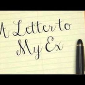 Letter to my ex