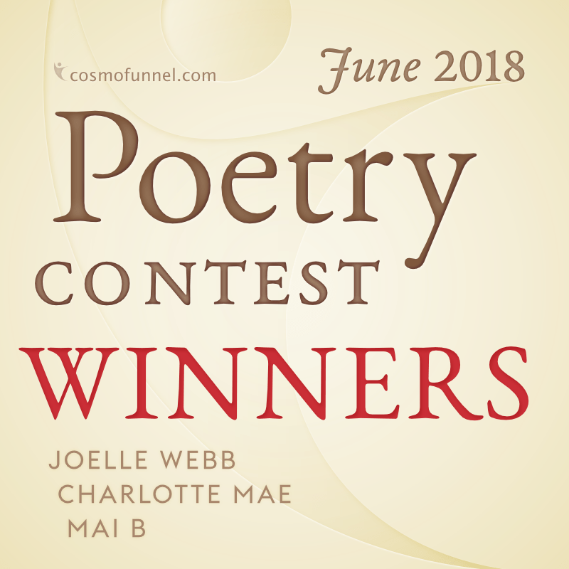 June 2018 Poetry Contest Winners June 2018 Poetry Contest Winners