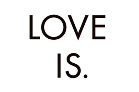 Love Is