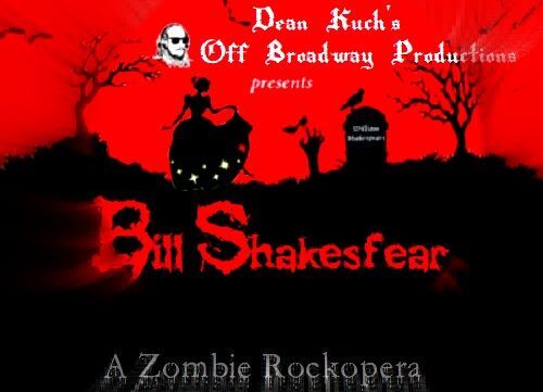 Bill Shakesfear: A Zombie Rockopera