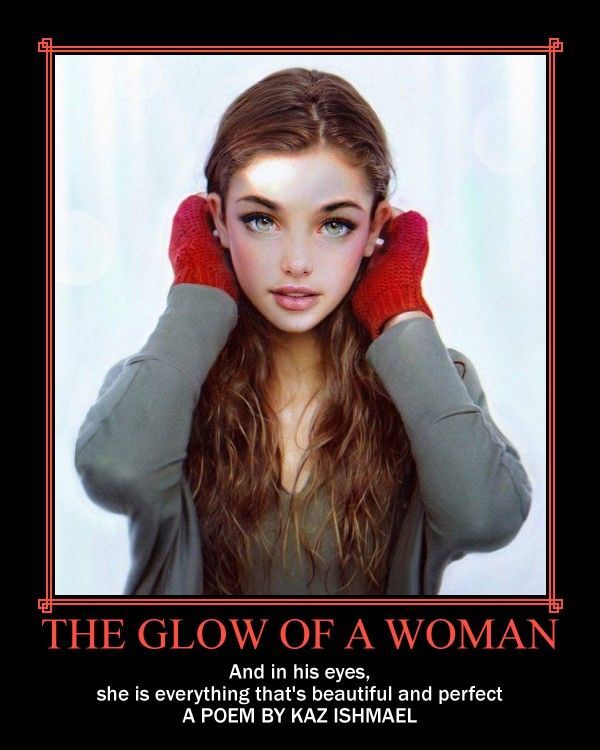 The glow of a woman