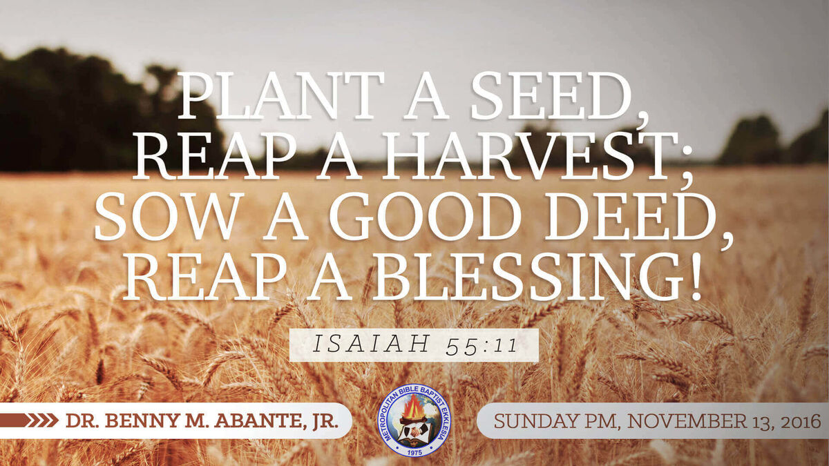 &quot;I Plant Good Seeds&quot;