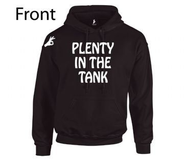 PLENTY LEFT IN THE TANK SIR