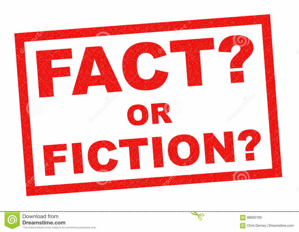 Fact or Fiction?