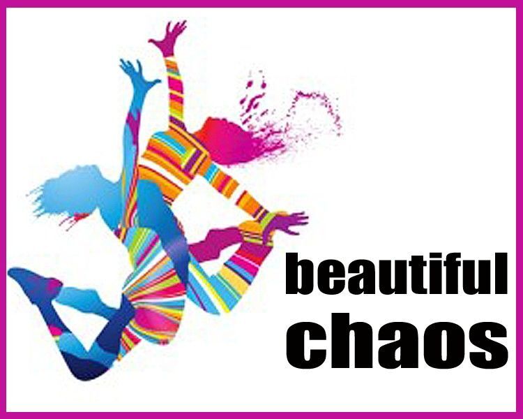 BEAUTIFUL CHAOS