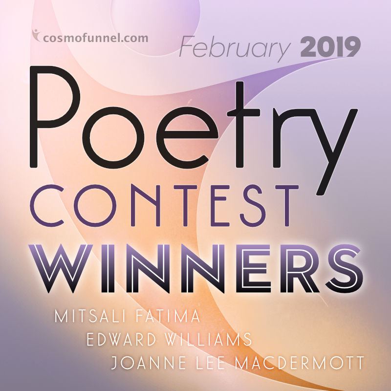 February 2019 Poetry Contest Winners February 2019 Poetry Contest Winners
