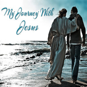 &quot;Journey With Jesus!&quot;