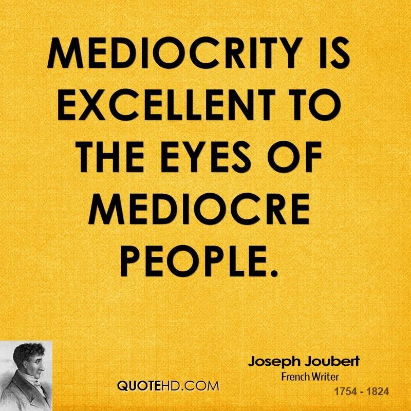 Mediocracy