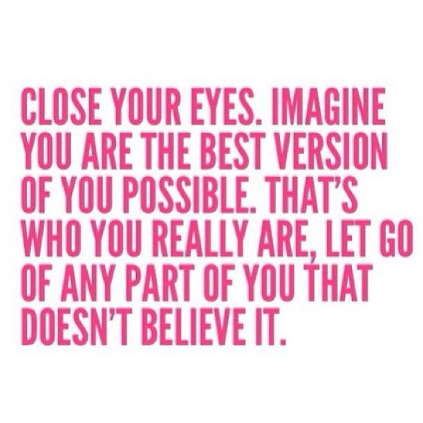 "The Best Possible You!"