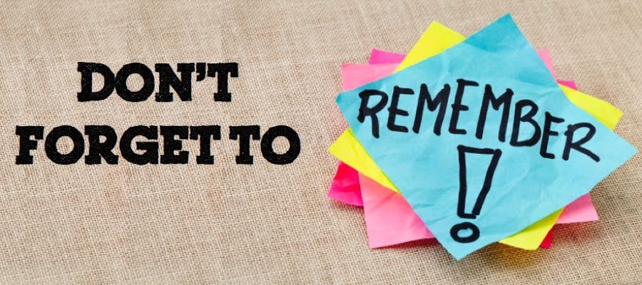 Forgot to remember ?