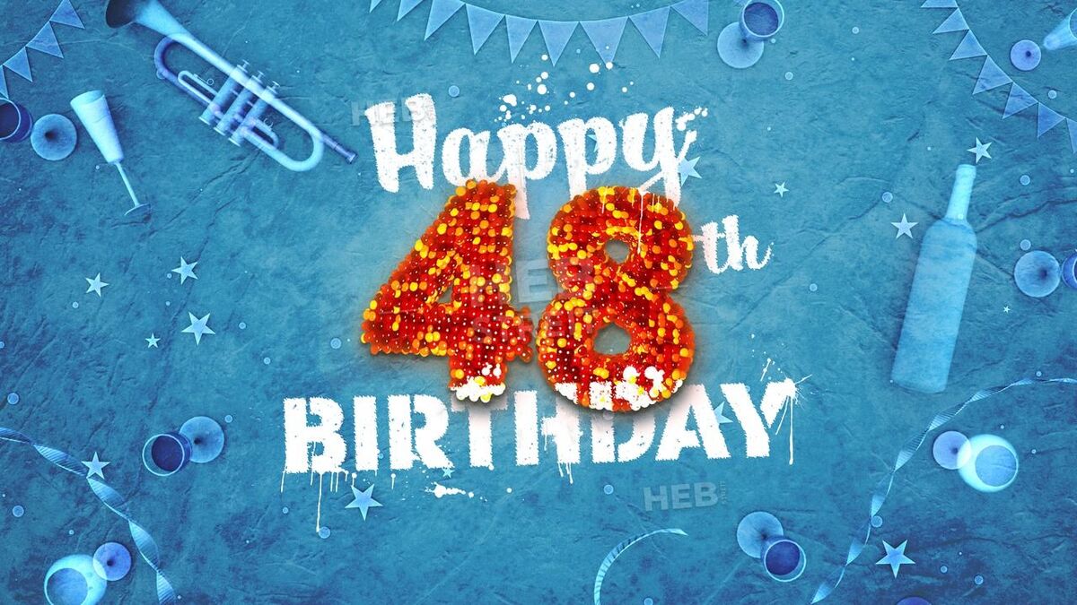Happy 48th!